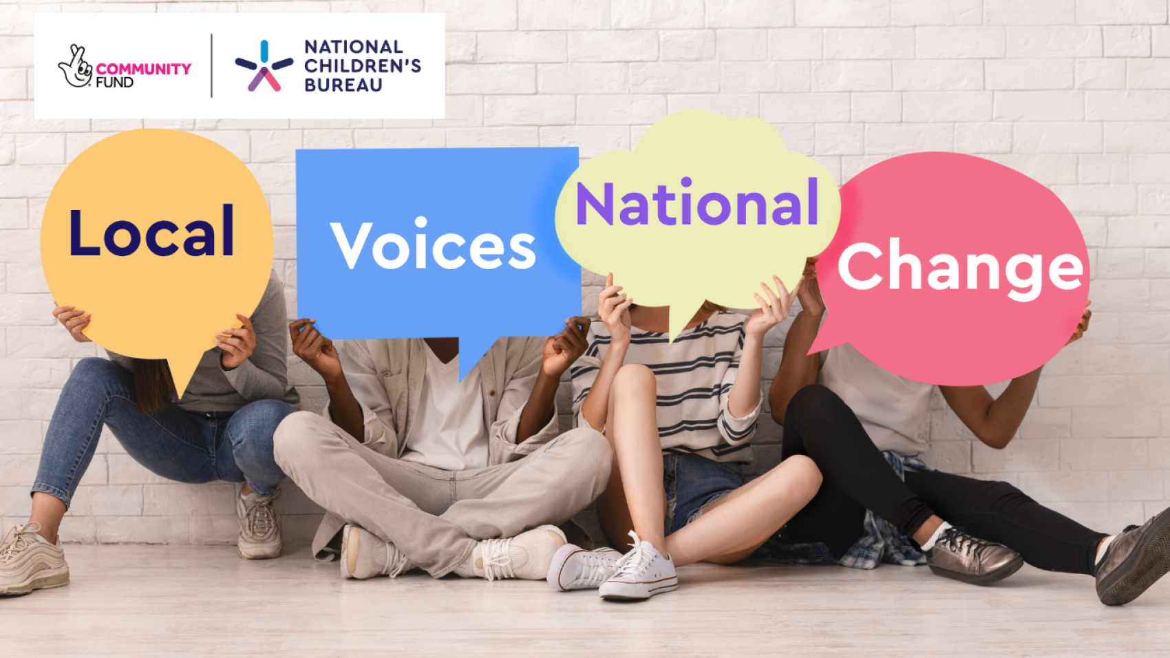 Four young people holding speech bubbles that say Local Voices National Change